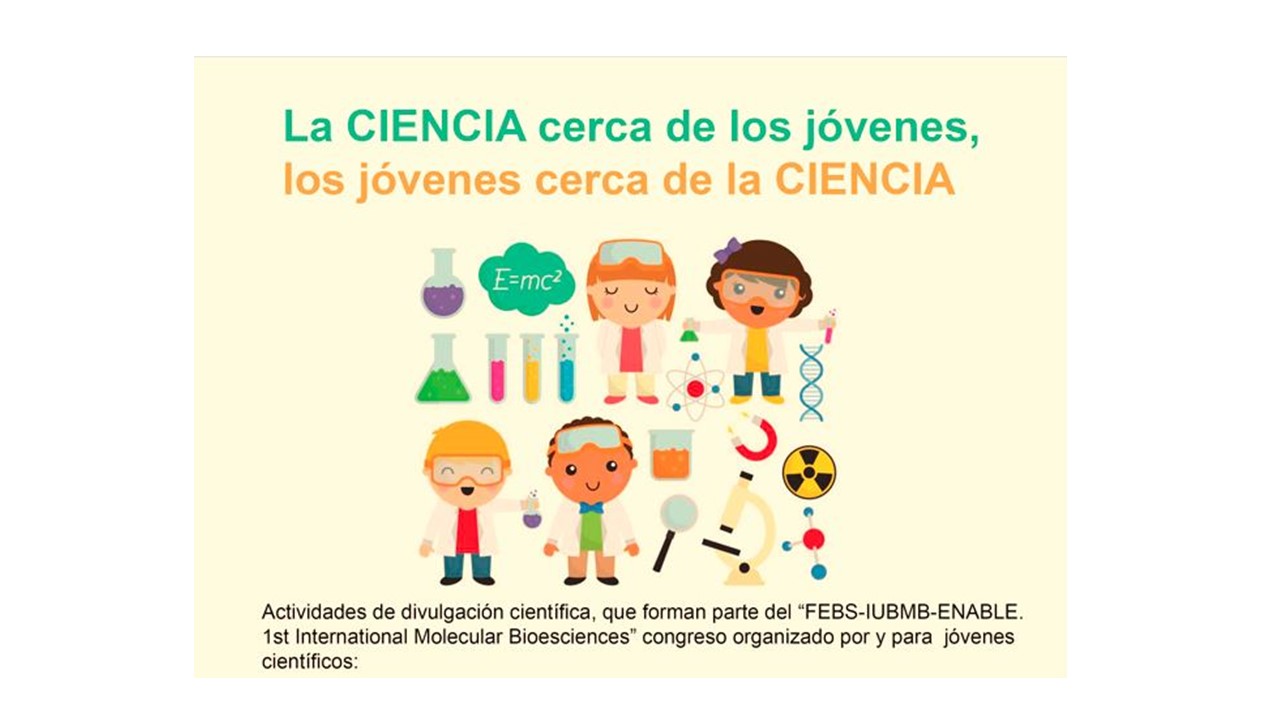La ciencia cerca de los jóvenes, los jóvenes cerca de la ciencia